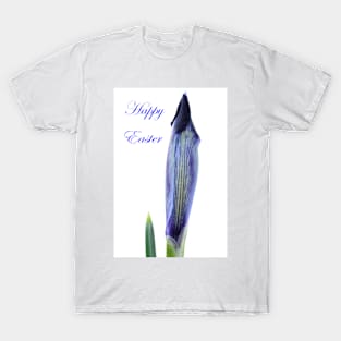 Iris histrioides  &#39;Halkis&#39;  Reticulata  with Happy Easter Message T-Shirt